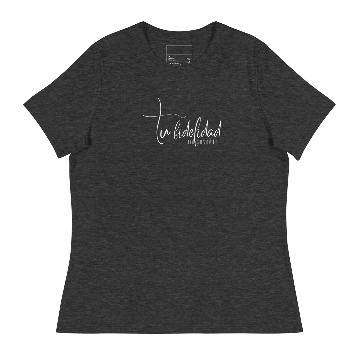 Tu Fidelidad Mi Garantía -Camiseta suelta mujer